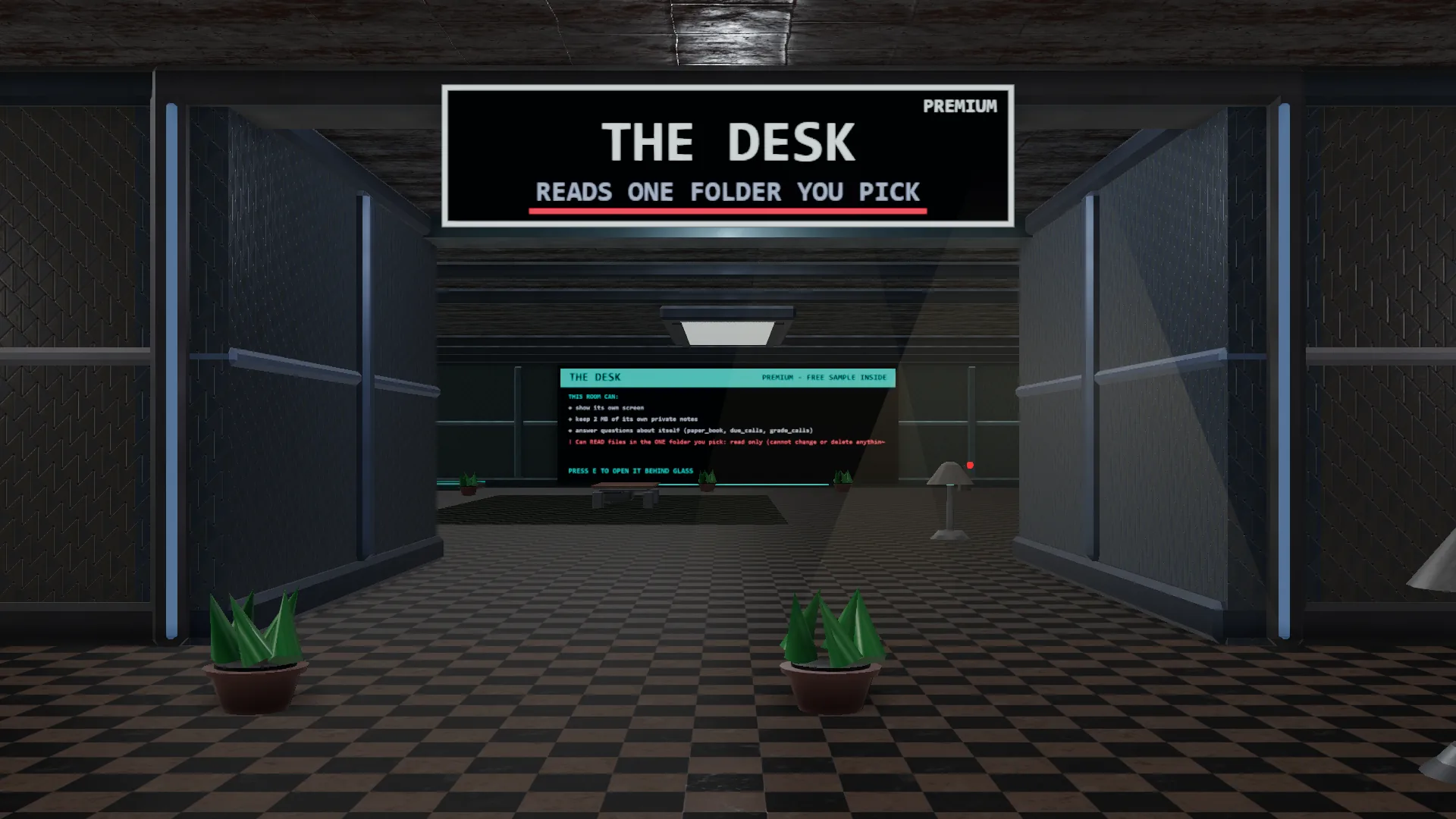 A real screenshot of The Desk's door sign, reading Reads One Folder You Pick, read-only.